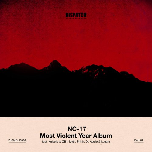 NC-17 - Most Violent Year ALBUM - PART 2 (2021) [.flac 24bit/44.1kHz]