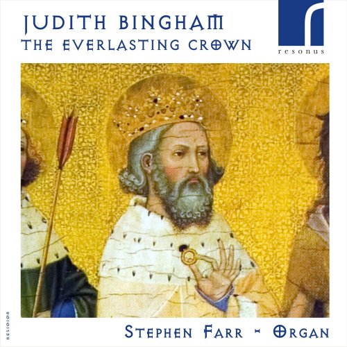 Stephen Farr - Bingham: The Everlasting Crown (2012) [Hi-Res]