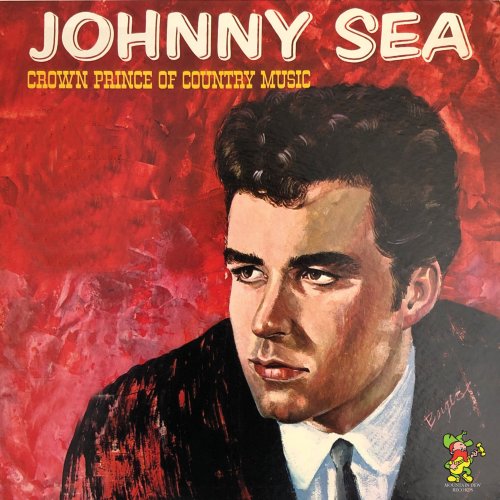 Johnny Sea - Crown Prince of Country Music (2022)