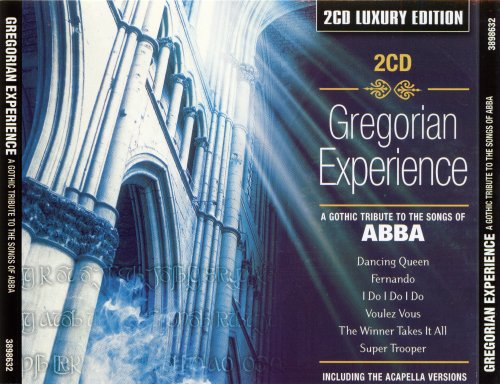 The Monks Of Moramanga - Gregorian Experience: A Gothic Tribute To The Songs Of ABBA (2003)