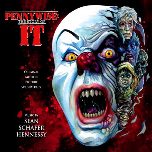 Sean Schafer Hennessy - Pennywise: The Story Of It (2022)