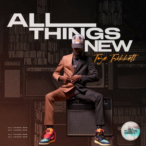 Tye tribbett - All Things New (2022) [Hi-Res]