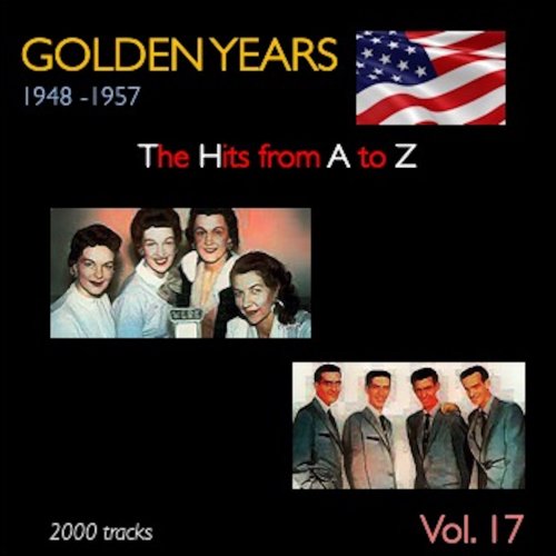 VA - Golden Years 1948-1957 · The Hits from A to Z · , Vol. 17 (2022)