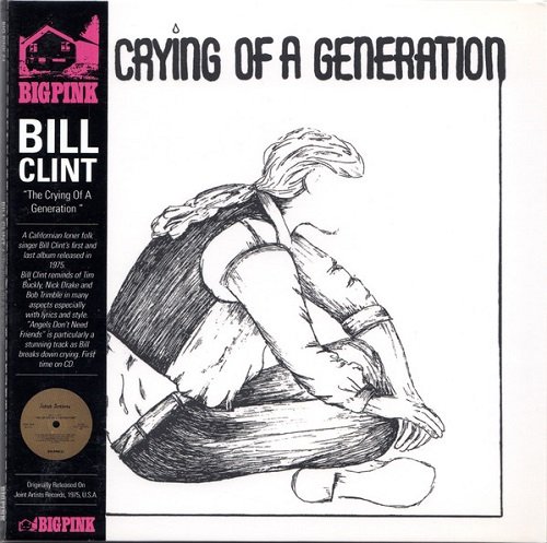 Bill Clint - The Crying Of A Generation (Korean Remastered) (1975/2009)