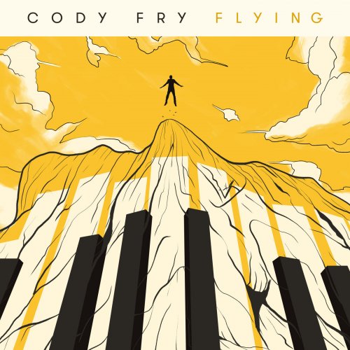Cody Fry - Flying (2017/2022) Hi Res