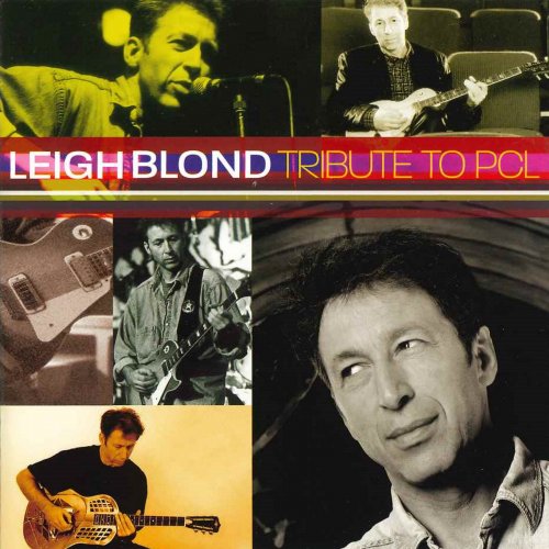 Leigh Blond - Tribute to PCL (2004)