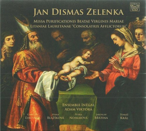 Ensemble Inégal, Adam Viktora - Zelenka: Missa Purificationis Beatae Virginis Mariae, Litaniae (2007) CD-Rip