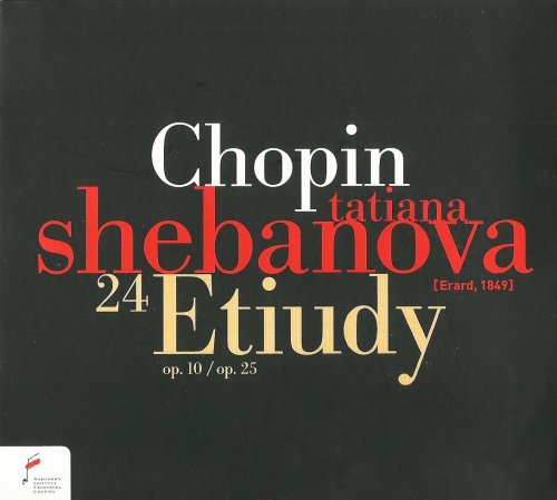 Tatiana Shebanova - Chopin: Etudes op. 10 & op. 25 (2007) CD-Rip