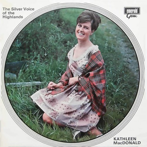 Kathleen MacDonald - The Silver Voice Of The Highlands (1970/2022)