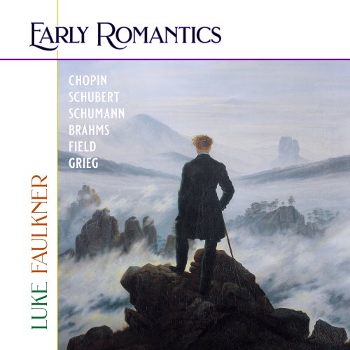 Luke Faulkner - Early Romantics (2022) Hi-Res