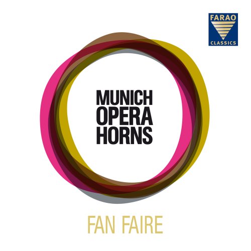 Munich Opera Horns - Munich Opera Horns: Fan Faire (2013) [Hi-Res]