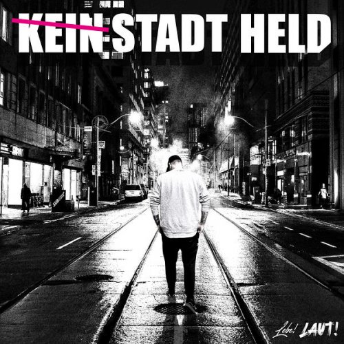 KeinStadtHeld - Lebe! Laut! (2022)