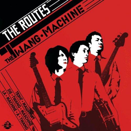 The Routes - The Twang Machine (2022)