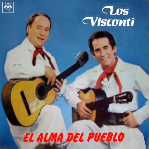 Los Visconti - El Alma del Pueblo (2022) [Hi-Res]