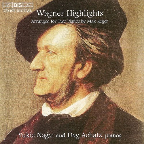 Yukie Nagai, Dag Achatz - Wagner: Highlights from the Operas arranged for Two Pianos (1999)