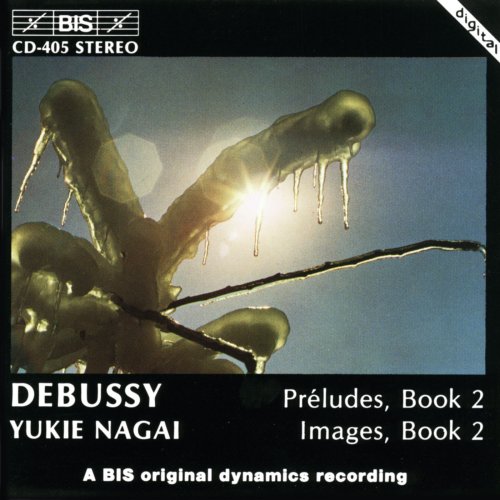 Yukie Nagai - Debussy: Preludes, Book 2 / Images, Book 2 (1987)