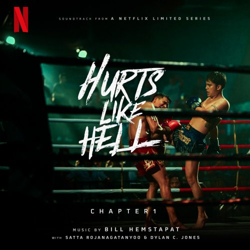 Bill Hemstapat - Hurts Like Hell, Chapter 1 (Soundtrack from a Netflix Limited Series) (2022) [Hi-Res]