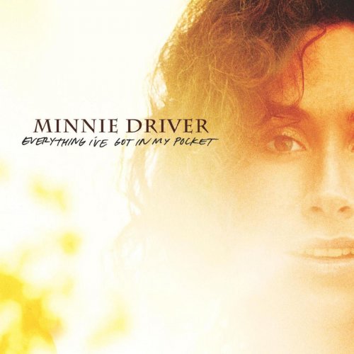 Minnie Driver - Everything I've Got In My Pocket (2004)
