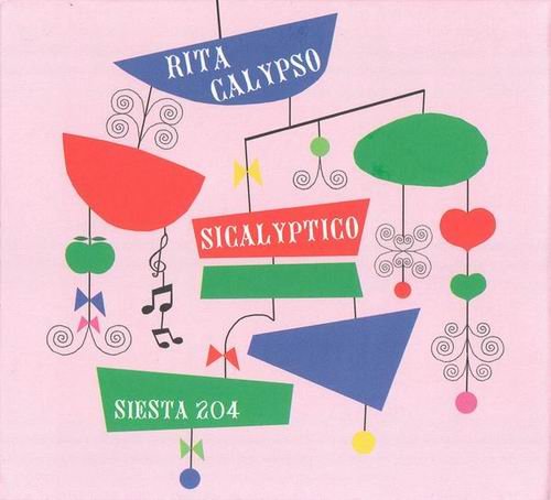 Rita Calypso - Sicalyptico (2004)