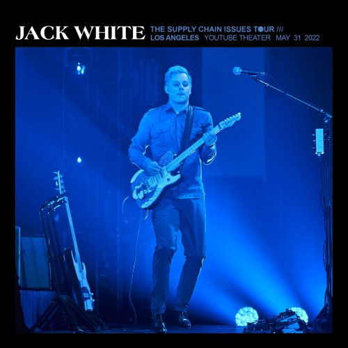 Jack White - 2022-05-31 YouTube Theater Los Angeles, CA (2022)