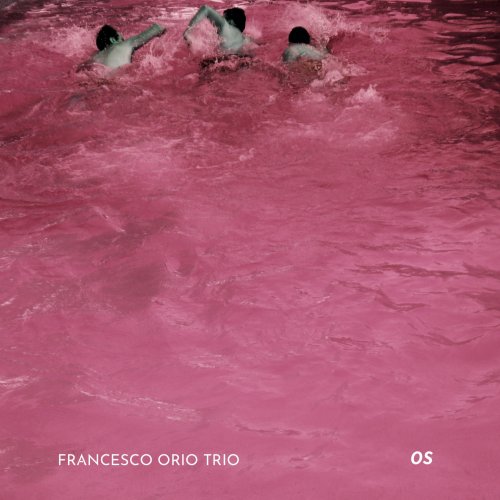 Francesco Orio - OS (2022) Hi Res