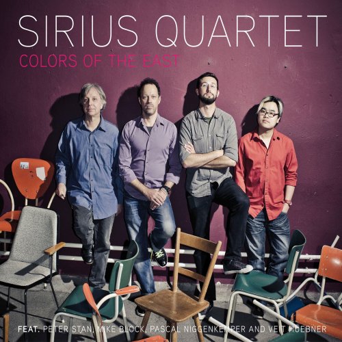 Sirius Quartet - Colors of the East (2022) [Hi-Res]