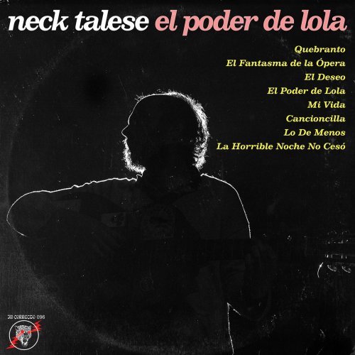 Neck Talese - El Poder de Lola (2022)