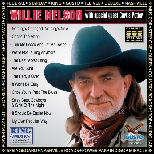 Willie Nelson - Willie Nelson With Special Guest Curtis Potter (Original Step One Records Recordings) (2022)