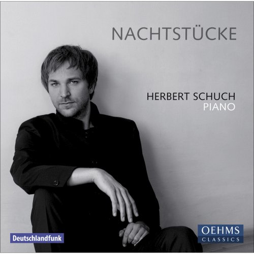 Herbert Schuch - Nachtstück (2009)