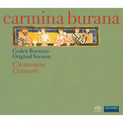 Clemencic Consort, René Clemencic - Carmina Burana:  Medieval Songs from the Codex Buranus, 13th Century (2009)