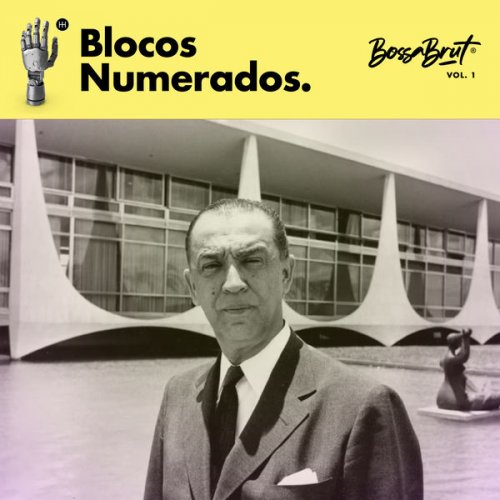 Mechanical Music - Blocos Numerados - Bossa Brut, Vol. 1 (2022) Hi-Res