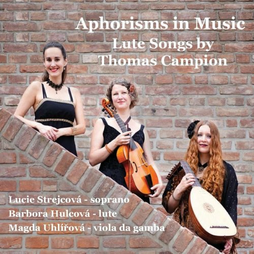 Lucie Strejcova, Barbora Hulcova, Magda Uhlirova - Aphorisms in Music (Lute Songs) (2022)