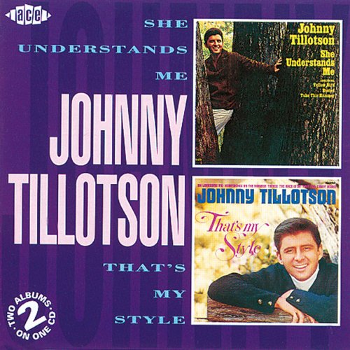 Johnny Tillotson - She Understands Me / That's My Style (1964)