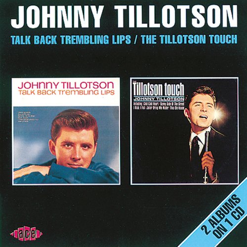 Johnny Tillotson - Talk Back Trembling Lips / The Tillotson Touch (1964)