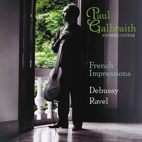Paul Galbraith - French Impressions (2006)
