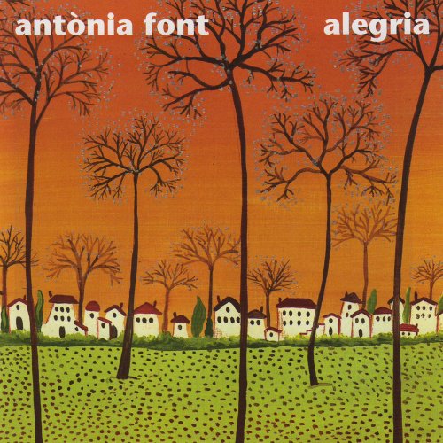 Antonia Font - Alegria (2002)