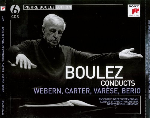 Ensemble intercontemporain, London Symphony Orchestra, New York Philharmonic - Boulez Conducts Webern, Carter, Varese, Berio (2009)