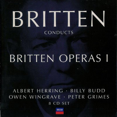 Benjamin Britten - Britten conducts Britten: Operas I (2004)