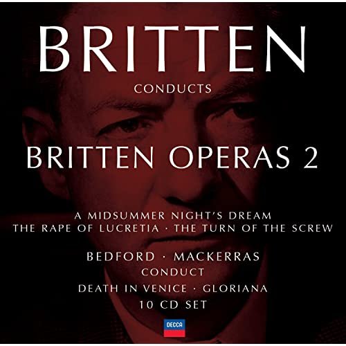 Benjamin Britten - Britten conducts Britten: Operas II (2004)