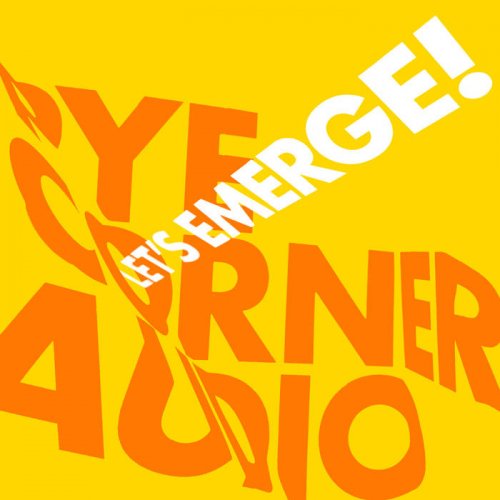 Pye Corner Audio - Let's Emerge! (2022)