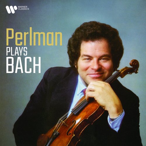 Itzhak Perlman - Itzhak Perlman Plays Bach (2022)