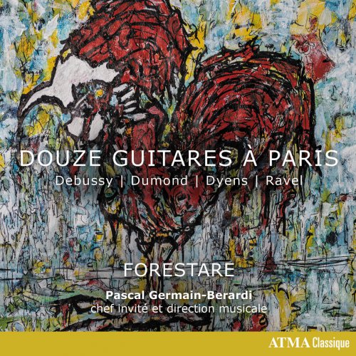 Forestare - Douze guitares à Paris (2022) [Hi-Res]