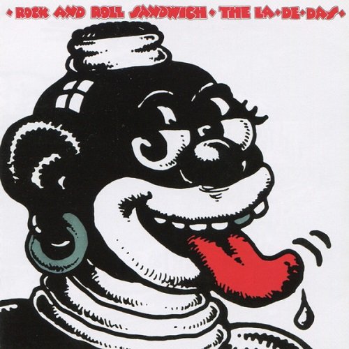 The La De Das - Rock And Roll Sandwich (Reissue) (1973)