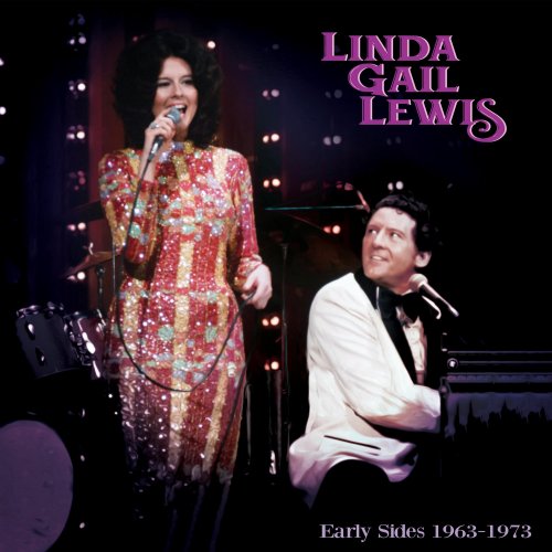Linda Gail Lewis - Early Sides 1963-1973 (2022)