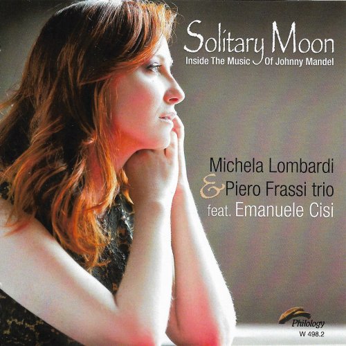 Michela Lombardi, Piero Frassi Trio - Solitary Moon (2016)