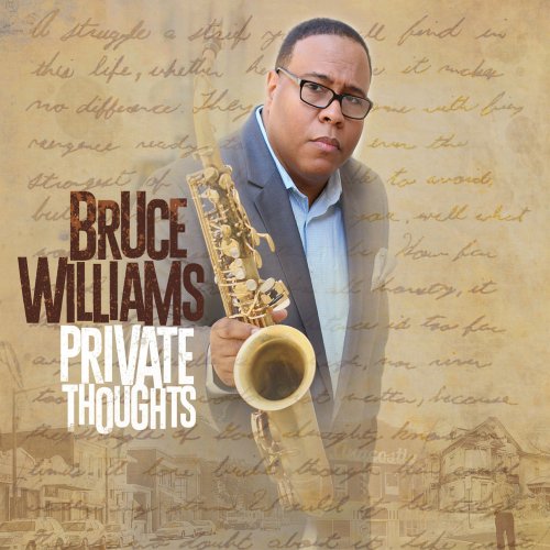 Bruce Williams - Private Thoughts (2016)