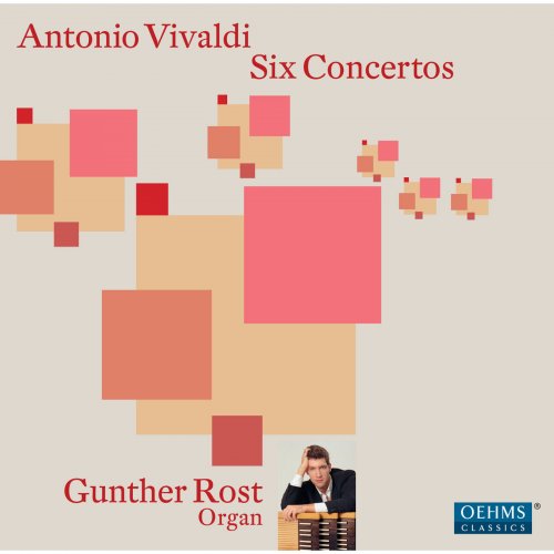 Gunther Rost - Vivaldi: Six Concertos (Arrangements for organ by J.S. Bach and Gunther Rost) (2010)