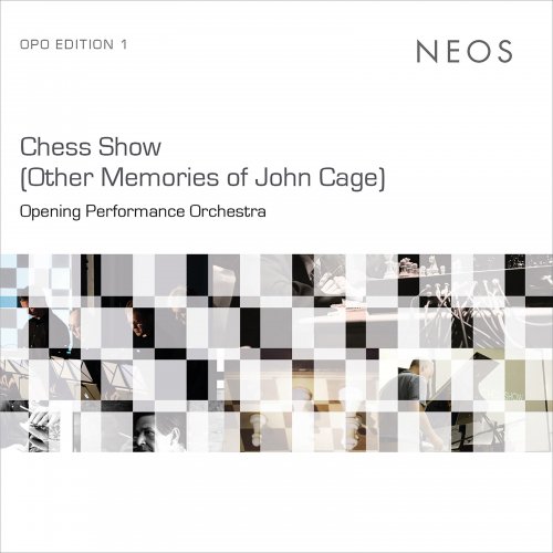 Opening Performance Orchestra - Chess Show: Other Memories of John Cage (2022)