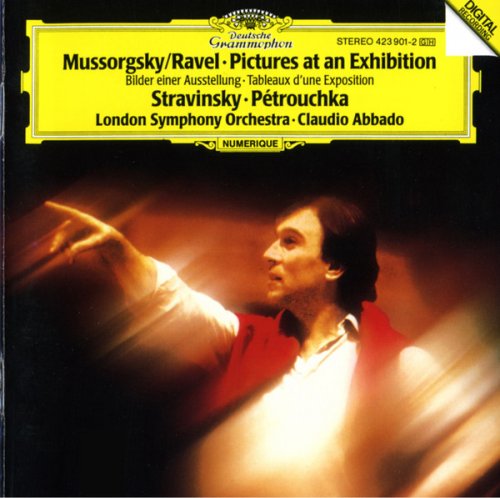 London Symphony Orchestra, Claudio Abbado - Mussorgsky, Ravel, Stravinsky: Pictures At An Exhibition / Pétrouchka (2000)