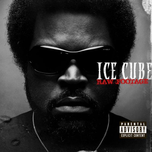 Ice Cube - Raw Footage (2008) FLAC